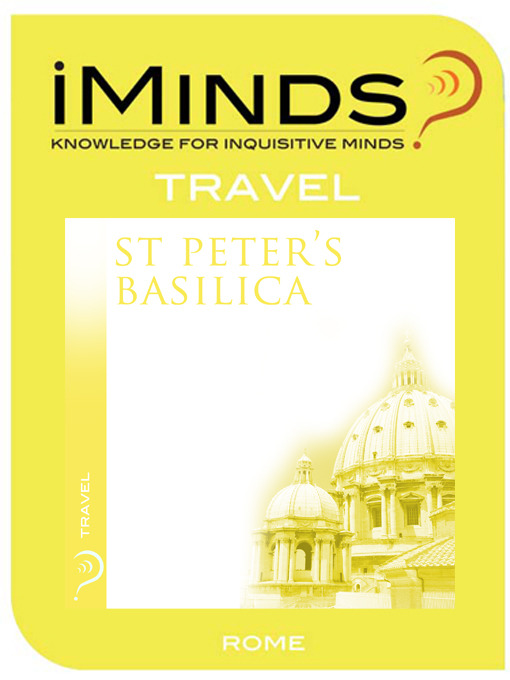 Title details for St Peter's Basilica by iMinds - Available
